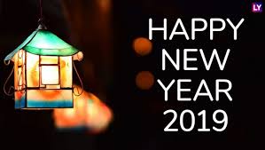 New is the year, new are the hopes, new is the resolution, new are the spirits, and new are my warm wishes just for you. Happy New Year 2019 Quotes Messages Inspirational Sayings For Special Wishes And Greetings To Share On New Year S Eve Latestly