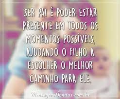 É estar presente e dar abraço, oferecer um beijo e abrigar conforto no coração do seu filho. Dia Dos Pais