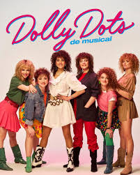 Dolly Dots de musical, binnenkort in het theater