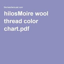 Hilosmoire Wool Thread Color Chart Pdf Wool Fabric