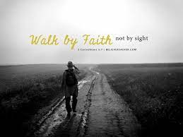 We did not find results for: Walk By Faith Not By Sight Walk By Faith Christian Backgrounds Free Christian Wallpaper