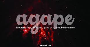 What is Agape Love & What Does it Mean for Us Today?