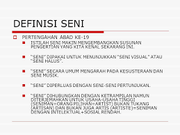 Seni halus ialah satu proses membina, membuat atau menghasilkan objek atau barangan melalui kreativiti dan kehalusan hasil kerja tangan yang sangat tinggi. Harkat Seni Materi Kuliah Applied Media Aesthetics Sumber Judul Buku Cara Menghayati Sebuah Film Terjemahan Oleh Asrul Pengarang Asli James Ppt Download