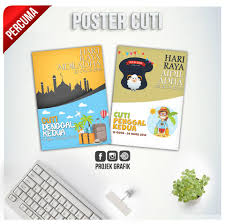 Link download poster mewarna hari guru yang hebat dan boleh di. Poster Cuti Penggal Kedua Hari Raya Aidiladha Theprojekgrafik