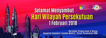 1 februari merupakan hari ulang tahun wilayah persekutuan kuala lumpur, labuan, dan putrajaya. Tarikh Hari Malaysia 2018 Sd Beteng