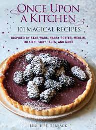 Maybe you would like to learn more about one of these? Once Upon A Kitchen 101 Magical Recipes Hardcover Politics And Prose Bookstore