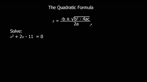 The Quadratic Formula Youtube