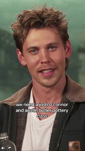 we would like to see it 🏺 #austinbutler #joshoconnor #austinbutleredit  #austinbutlerelvis #austinbutleredits #joshoconnoredit #pottery  #joshoconnornation