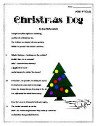 This Is A Hilarious Poem Titled Christmas Dog By Shel Silverstein The Students Can Learn The Poem Throughout The Week And Poetry Quiz Poetry Christmas Dog