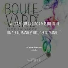 Salvador libro gratis pdf y epub. 42 Ideas De Boulevard Frases Libros Wattpad Libros Frases De Libros Juveniles