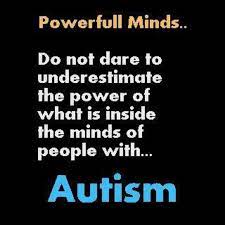Powerful Minds Autism Quotes Autism Awareness Quotes Autism Awareness Month