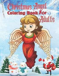 Audio baltimore catechism, catholic worksheets, catholic ebooks, and catholic coloring pages: Amazon Com Christmas Angel Coloring Book Adults A Glorious Angel Designs For Inspirational Coloring Pages For Adults 9798557826570 Ogley Stewart Books