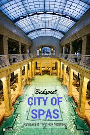 Travelyesplease Com Budapest City Of Spas Reviews And Tips For Visiting Blog Post Gellert Spa Budapest Budapest Spa Hungary Travel Budapest