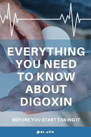 Is Digoxin Safe For Patients With Afib Heart Conditions Afib Treatment Plan