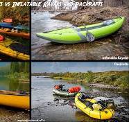 Kayaks and Canoes vs Inflatable Kayaks and Packrafts ...