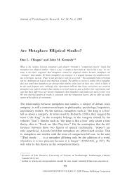 You'll find yourself using the adjective metaphorical all the time if you take a poetry class; Pdf Are Metaphors Elliptical Similes
