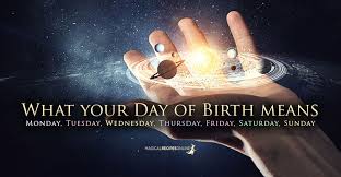 What Your Day Of Birth Means Magical Recipes Online