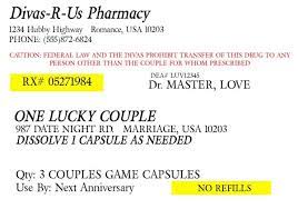Make your work easier by using a label. Prescription For Fun A Free Printable Romance Idea