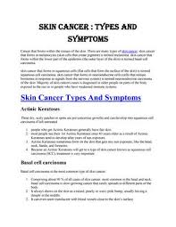 Over time, it may increase in size and change shape. Skin Cancer Types And Symptoms By Harshtiwari Issuu