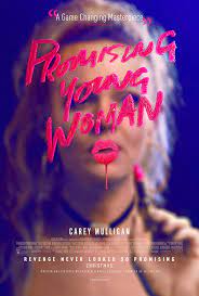 The film was written and directed by emerald fennell in her feature directorial debut. Amazon Com Official Promising Young Woman Carey Mulligan 2020 Movie Poster 27 X40 Posters Prints