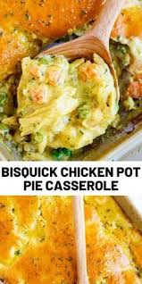 Bisquick Chicken Pot Pie In 2020 Bisquick Recipes Chicken Pot Pie Casserole Easy Dinner Recipes Crockpot