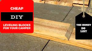 Still undecided which among rv leveling blocks walmart or rv leveling blocks amazon to buy? Thdl Diy Leveling Blocks For Camper Youtube