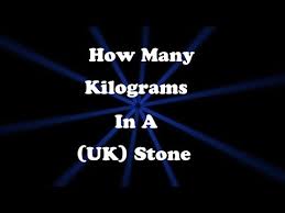 how many kilograms are there in a stone uk kilograms to stone uk