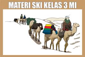 May 21, 2021 · soal pat ski semester 2 kelas 3 mi sesuai kma 183. Materi Pelajaran Ski Kelas 3 Mi Sd Semester 1 2 Kurikulum 2013
