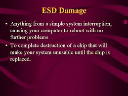 Static electricity can damage electronic equipment without the technician's knowledge. Esd Electrostatic Discharge Esd Is Simply The Discharge