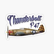 P 47 thunderbolt in flight view of a prototype of the republic p 47n thunderbolt role fighter bomber. Sticker P 47 Thunderbolt Redbubble
