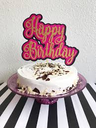 Happy Birthday Rose Gold Cake Topper Birthday Cake Topper Happy Birthday Cake Topper Pink Cake Topper Gold Cake Topper Ca Happy Birthday Cake Topper Birthday Cake Toppers Pink Cake Toppers