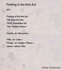 Finding Is The First Act Poem By Emily Dickinson Poem Hunter Dickinson Poems Emily Dickinson Poems Emily Dickinson