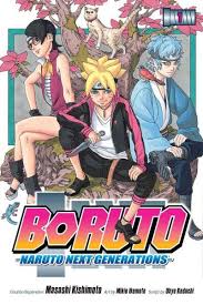 Boruto Volume 1 Naruto Next Generations Creator Supervisor Masashi Kishimoto Art By Mikio Ikemoto Script By Ukyo Kodachi Boruto Naruto Naruto Filme