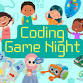 Coding Game Night - ages 6-12 event image