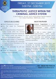 We did not find results for: Cancelled Seminar On Therapeutic Justice Within The Criminal Justice System On 27 December 2019 Kl Bar