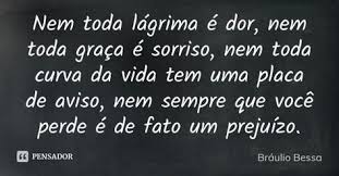 Braulio Bessa Braulio Bessa Citacoes Sabias Citacoes Inspiracionais