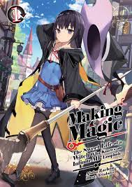 Making Magic (light novel) - Anime News Network