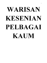 Pembicaraan selama satu jam itu membuat kita mengambil sebuah kesimpulan bahwa kemungkinan sebenarnya apapun warisan budaya nenek moyang dari masa lalu. Warisan Kesenian Pelbagai Kaum
