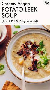 Creamy Vegan Potato Leek Soup Comforting Flavorful And Made In 1 Pot With Just 9 Simple Ingredients Min In 2021 Potato Leek Soup Leek Soup Creamy Potato Leek Soup