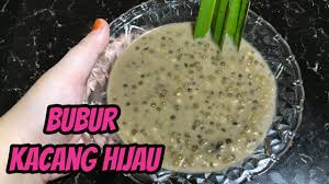 Bila suami beli kacang merah, ita dah tahu dia minta buatkan bubur kacang. Resepi Bubur Kacang Hijau Youtube