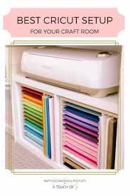 All words and opinions are my own. The Best Cricut Desk Setup And Paper Organization A Touch Of La