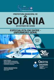 Goiânia intensifica ações de fiscalização neste final de semana. Apostila Prefeitura De Goiania Go Especialista Em Saude Enfermeiro Geral Apostilas Solucao