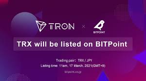 The platform where you choose investment may not always be based in a location that you can access on legal terms; Tron Foundation On Twitter Trx Will Be Listed On Bitpointjp With Trading Pair Trx Jpy On March 17 2021 Gmt 9 A Compliant Digital Asset Trading Platform That Offers Virtual Currency Exchange In