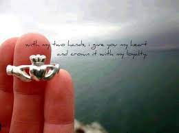 I Love The Symbolism Behind Claddagh Rings Heart For Love Crown For Loyalty And Hands For Friendship 3 3 3 I Have Claddagh Irish Quotes Irish Pride