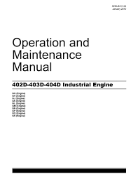 Manuals can be configured to meet contractual and owner's asset management requirements. Jcb Engines Perkins 400 Series 402d 403d 404d Operation And Maintenance Manual By Heydownloads Issuu