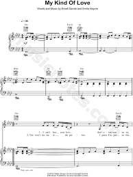 And when you're crying out, when you fall and then can't pick, you're heavy on the ground, when the friends you thought you had haven't stuck around, that's when you feel my kind of love. Emeli Sande My Kind Of Love Sheet Music In F Minor Transposable Download Print Sku Mn0103724
