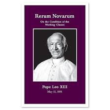 An overview of rerum novarum's response to the problems of unbridled capitalism and of communism. Rerum Novarum Mary Immaculate Queen Center