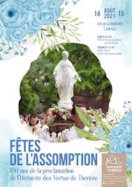 Nul ne connaît les traits de son visage, ni ses dates de naissance et de mort, nul ne peut se rendre en pèlerinage sur sa tombe. Fete De L Assomption Aupres De Sainte Therese A Lisieux Les Catholiques Du Calvados