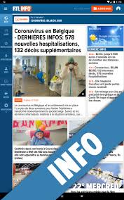 Voici les chiffres rtl info , publié le 23 juillet 2021 à 06h22 , mis à jour à 12h10 le nombre d'infections et d'admissions à l'hôpital continue d'augmenter mais à un rythme de plus en plus lent. Rtl Info For Android Apk Download