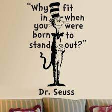 Dr Seuss Cat In The Hat Quote Wall Vinyl Decal Seuss Quotes Inspirational Quotes Words